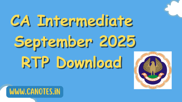 CA Intermediate September 2025 RTP Download