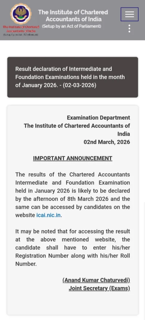 Result declaration of Intermediate and Foundation Examinations held in the month of January 2026.